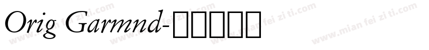 Orig Garmnd字体转换